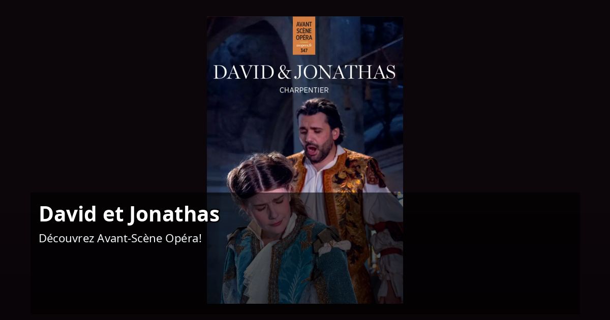 David et Jonathas | Marc-Antoine Charpentier