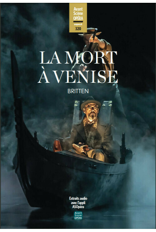 La Mort à Venise -  - Avant-scène opéra