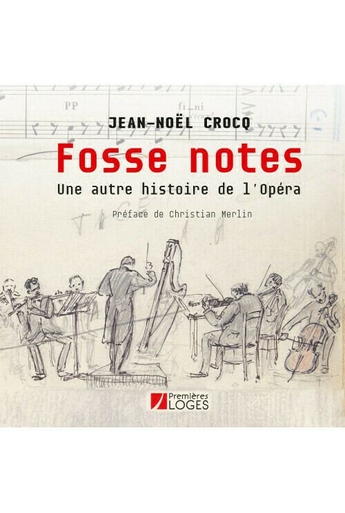 Fosse notes -  - Avant-scène opéra