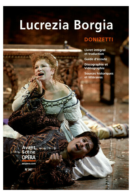 Lucrezia Borgia -  - Avant-scène opéra