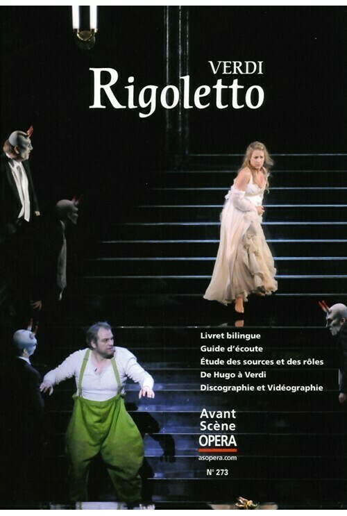 Rigoletto -  - Avant-scène opéra
