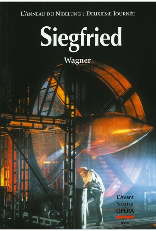 Siegfried -  - Avant-scène opéra