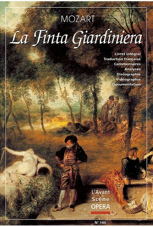 La Finta Giardiniera -  - Avant-scène opéra