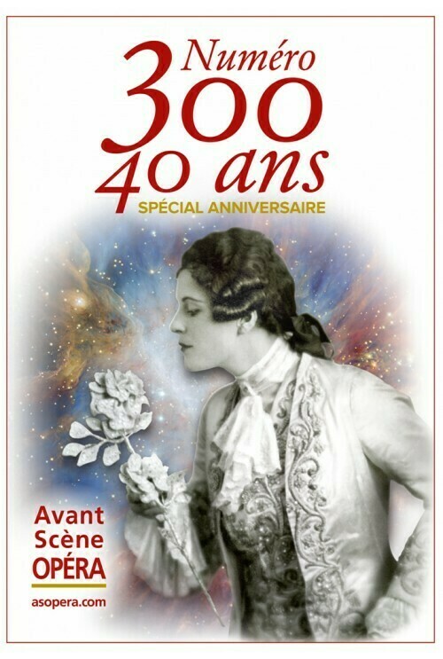 Spécial anniversaire. 40 ans d'édition -  - Avant-scène opéra