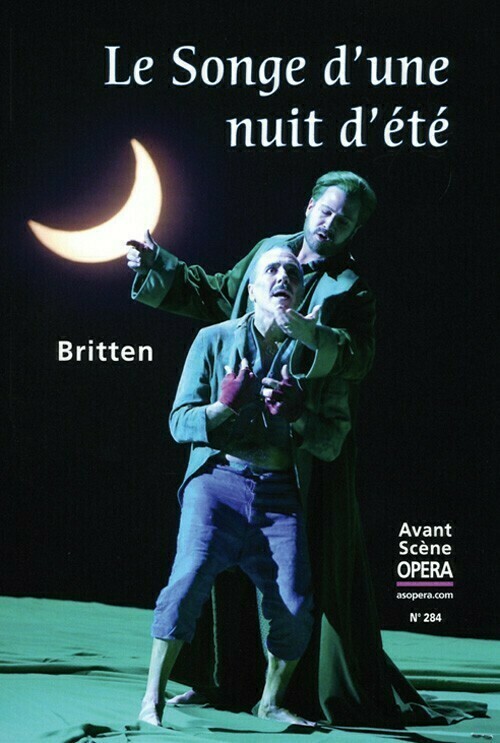 Le Songe d'une nuit d'été -  - Avant-scène opéra