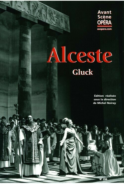 Alceste -  - Avant-scène opéra