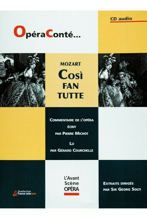 Così fan tutte (1 CD) -  - Avant-scène opéra