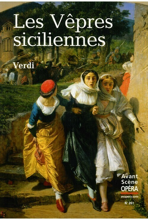 Les Vêpres siciliennes -  - Avant-scène opéra