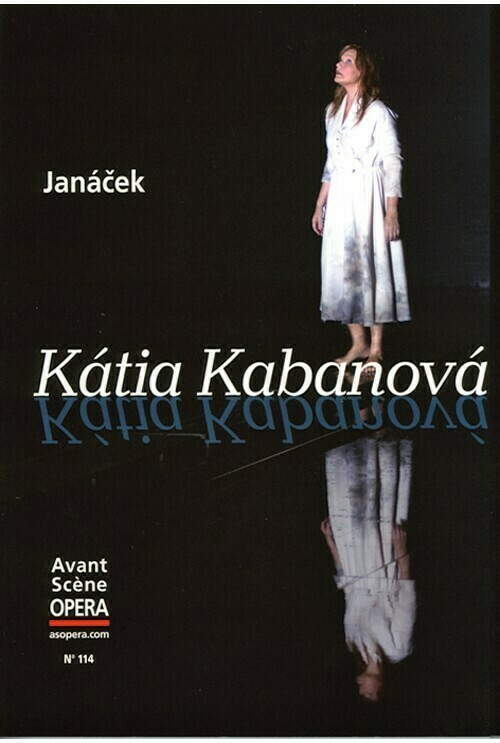 Katia Kabanova -  - Avant-scène opéra