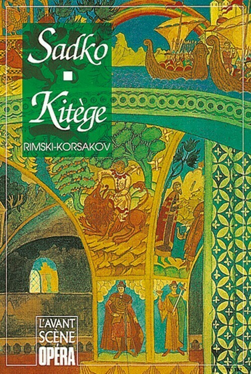 Kitège + Sadko -  - Avant-scène opéra