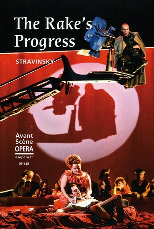 The Rake's Progress -  - Avant-scène opéra