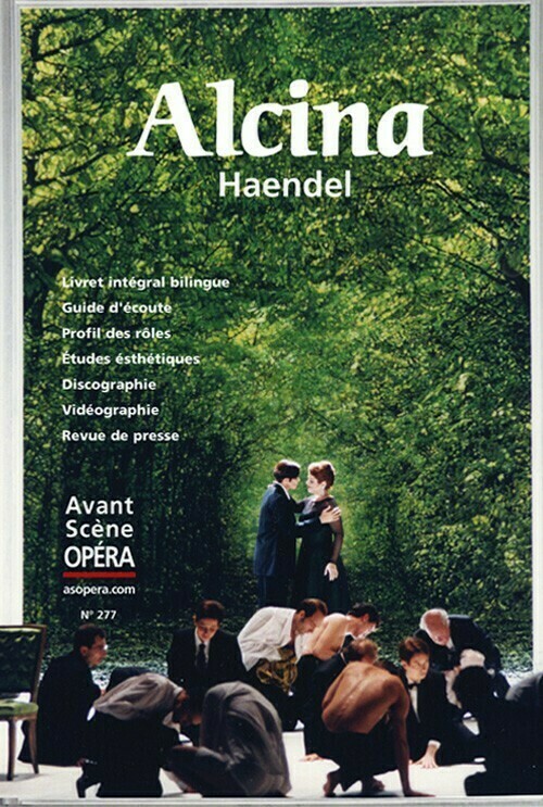 Alcina -  - Avant-scène opéra
