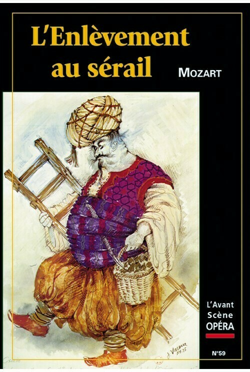 L'Enlèvement au Sérail -  - Avant-scène opéra