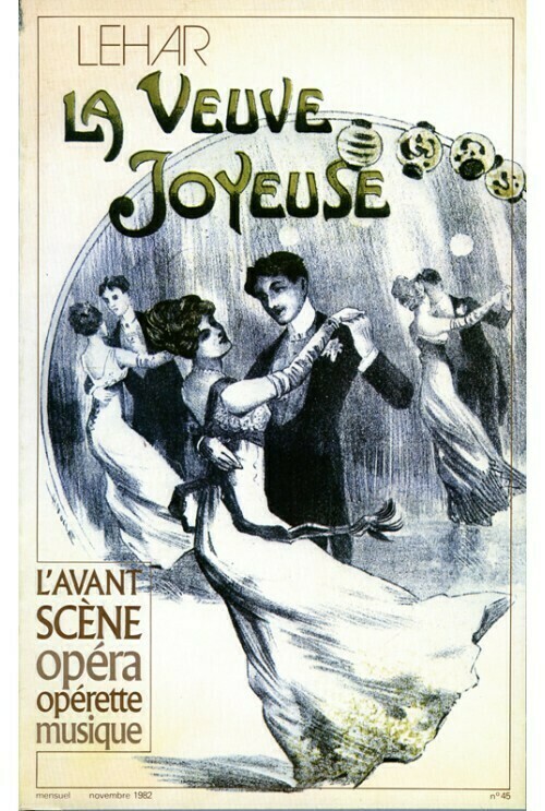 La Veuve joyeuse -  - Avant-scène opéra